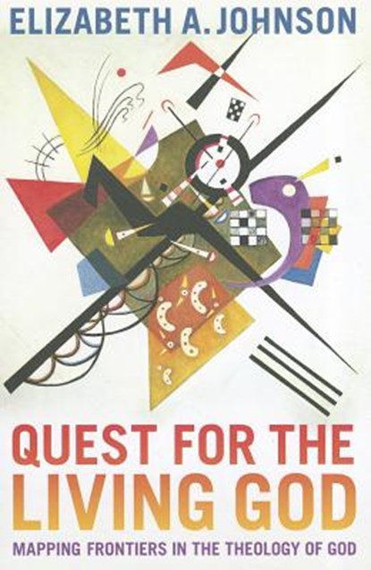 Quest for the Living God, Elizabeth A. Johnson - Paperback - 9781441174628