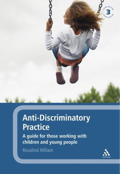 Anti-discriminatory Practice, Rosalind Millam - Paperback - 9781441177414