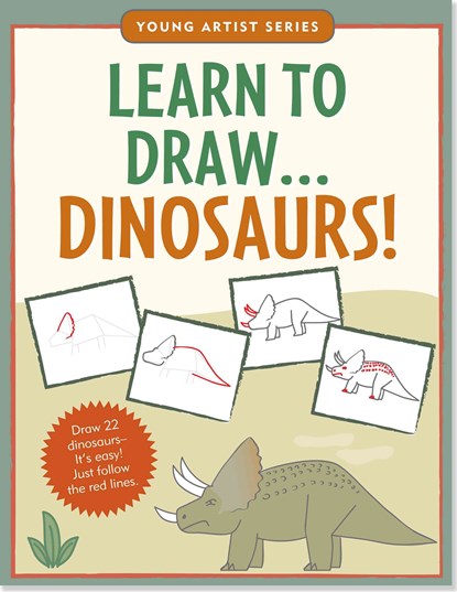 Learn to Draw...Dinosaurs!, Inc Peter Pauper Press - Paperback - 9781441312778