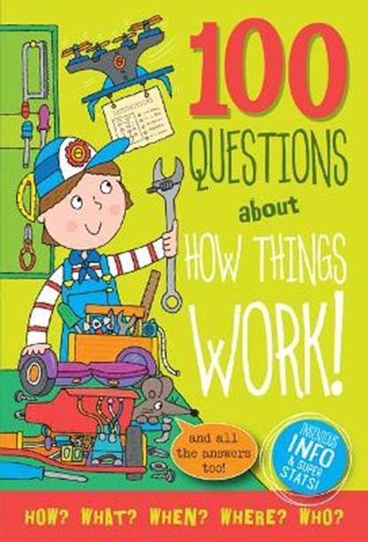 100 Questions about How Things Work, Simon Abbott - Gebonden - 9781441336965