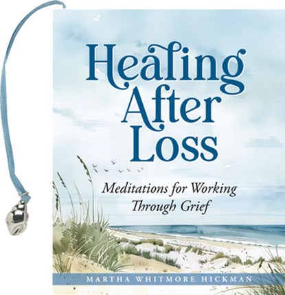 Healing After Loss (Mini Book), niet bekend - Gebonden - 9781441344878
