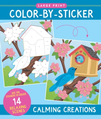 Calming Creations Large Print Color-By-Sticker Book, niet bekend - Paperback - 9781441347282