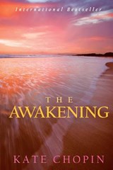 The Awakening - Kate Chopin - 9781441411853
