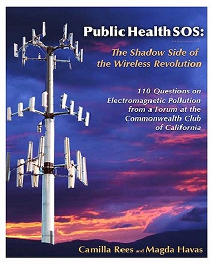 Public Health Sos: The Shadow Side Of The Wireless Revolution, Phd Magda Havas - Paperback - 9781441458797