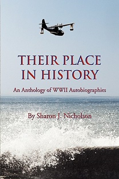 Their Place in History, Sharon J Nicholson - Paperback - 9781441570444