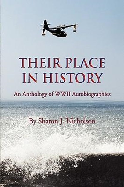 Their Place in History, Sharon J Nicholson - Gebonden - 9781441570451