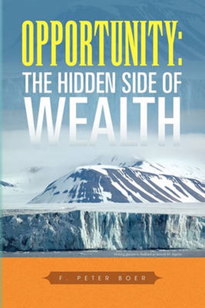 Opportunity, F Peter Boer - Overig - 9781441599353