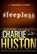 Sleepless, HUSTON,  Charlie - Overig - 9781441726339