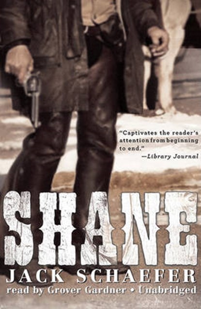 Shane, SCHAEFER,  Jack - Overig - 9781441732668
