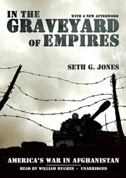 In the Graveyard of Empires, JONES,  Seth G. - Overig - 9781441769749