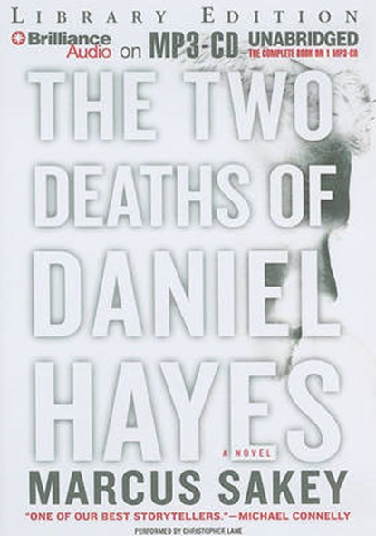 The Two Deaths of Daniel Hayes, SAKEY,  Marcus - Overig - 9781441813459