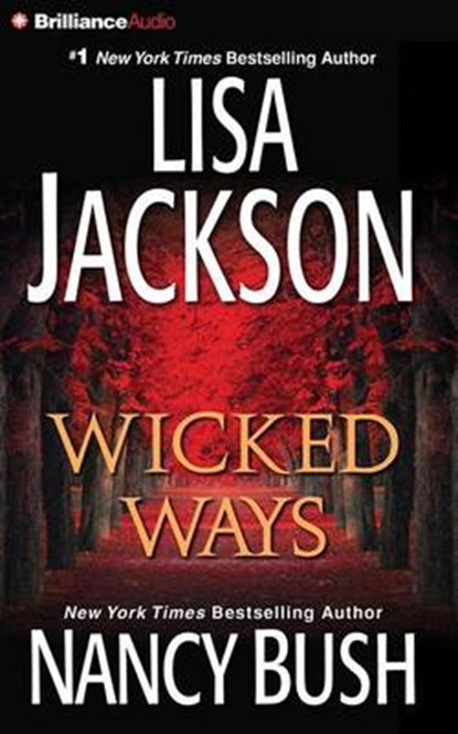 Wicked Ways, JACKSON,  Lisa ; Bush, Nancy - AVM - 9781441877048