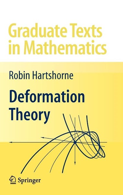Deformation Theory, Robin Hartshorne - Gebonden - 9781441915955
