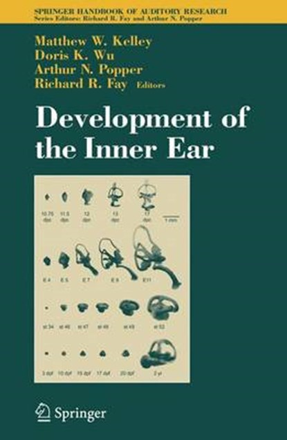 Development of the Inner Ear, Matthew Kelley ; Doris Wu ; Richard R. Fay - Paperback - 9781441920409
