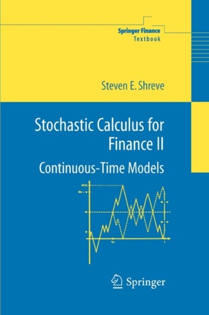 Stochastic Calculus for Finance II, Steven E. Shreve - Paperback - 9781441923110