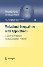 Variational Inequalities with Applications | Mircea Sofonea ; Andaluzia Matei | 