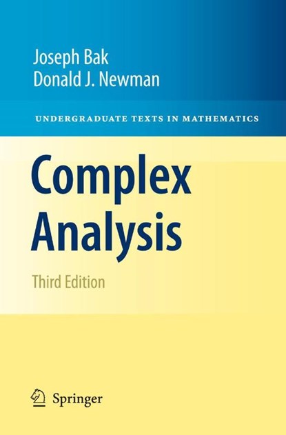 Complex Analysis, Joseph Bak ; Donald J. Newman - Gebonden - 9781441972873