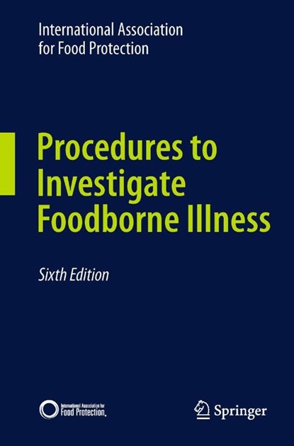 Procedures to Investigate Foodborne Illness, International Association for Food Protection - Paperback - 9781441983954