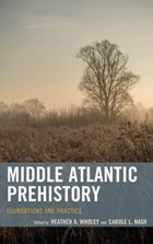 Middle Atlantic Prehistory | Wholey, Heather A. ; Nash, Carole L. | 