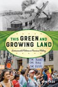 This Green and Growing Land | Kevin C. Armitage | 