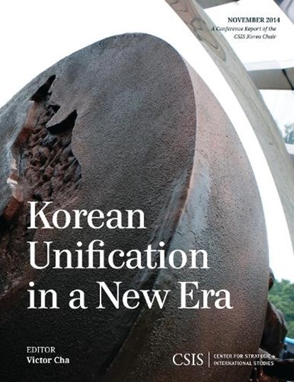 Korean Unification in a New Era, Victor Cha - Paperback - 9781442240490
