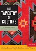 The Tapestry of Culture | Rosman, Abraham ; Rubel, Paula G. ; Weisgrau, Maxine | 