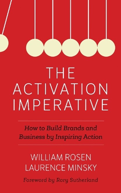 The Activation Imperative, William Rosen ; Laurence Minsky - Gebonden - 9781442257047