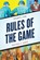 Rules of the Game, Michael E. Jones - Paperback - 9781442258068