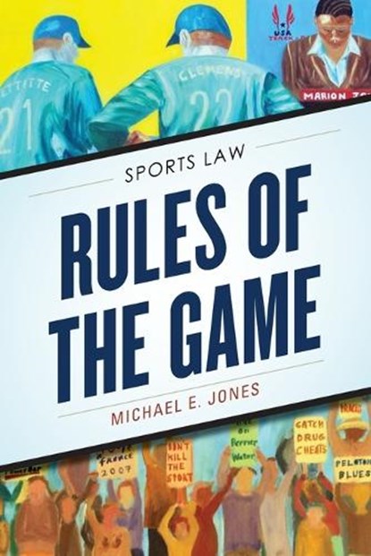 Rules of the Game, Michael E. Jones - Paperback - 9781442258068