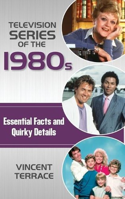 Television Series of the 1980s, Vincent Terrace - Gebonden - 9781442278301
