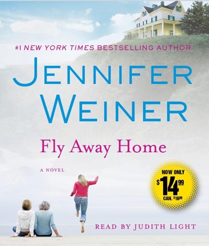 Fly Away Home, Jennifer Weiner - AVM - 9781442350199