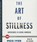 The Art of Stillness, IYER,  Pico - AVM - 9781442375840