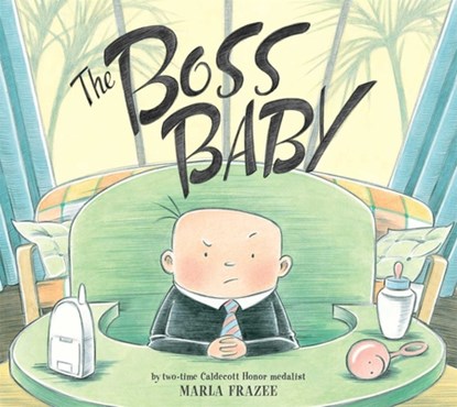 The Boss Baby, Marla Frazee - Gebonden - 9781442401679