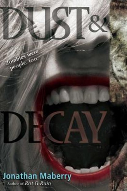 Dust & Decay, Jonathan Maberry - Paperback - 9781442402362