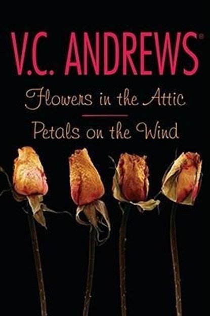 FLOWERS IN THE ATTIC/PETALS ON, ANDREWS,  V. C. - Paperback - 9781442403017