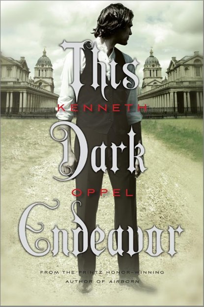 This Dark Endeavor, Kenneth Oppel - Paperback - 9781442403161