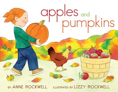 Rockwell, A: Apples and Pumpkins, Anne Rockwell - Gebonden - 9781442403505