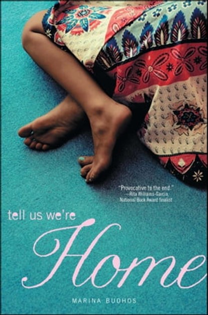 Tell Us We're Home, Marina Budhos - Ebook - 9781442406100
