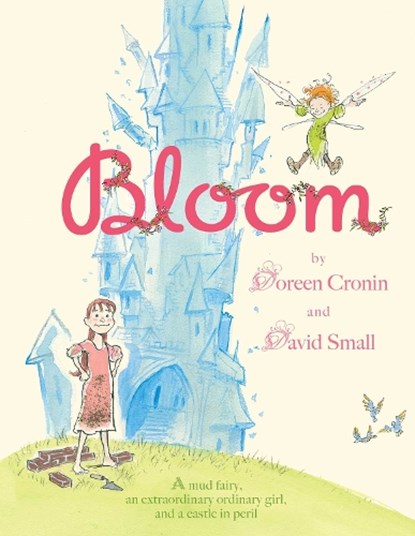 Bloom, Doreen Cronin - Gebonden - 9781442406209