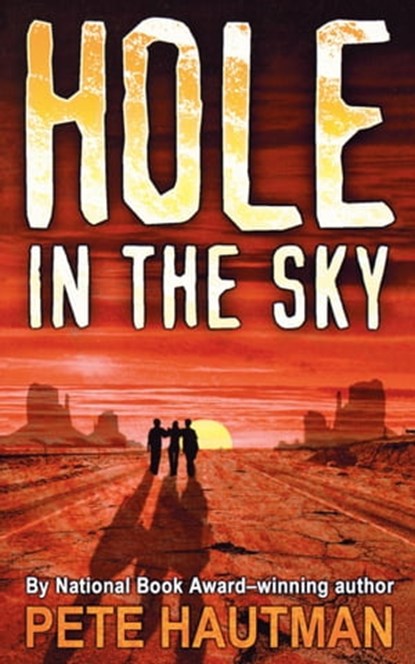 Hole in the Sky, Pete Hautman - Ebook - 9781442408159
