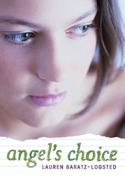Angel's Choice, Lauren Baratz-Logsted - Ebook - 9781442408463
