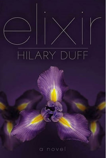 Elixir, DUFF,  Hilary - Gebonden - 9781442408531
