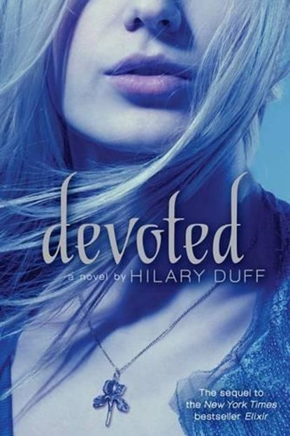 Devoted, Hilary Duff - Paperback - 9781442408562