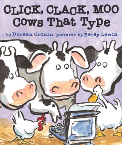 Cronin, D: Click, Clack, Moo, Doreen Cronin - Gebonden - 9781442408890