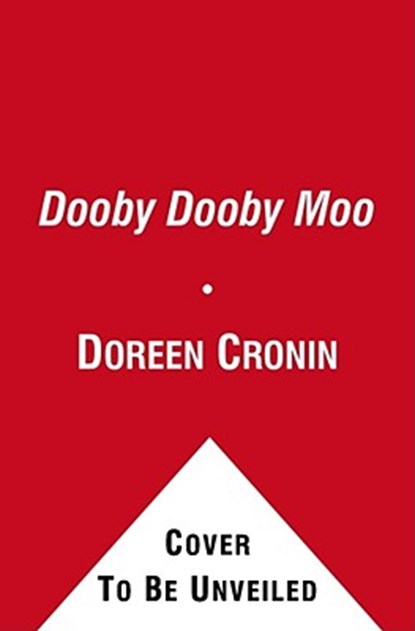 Dooby Dooby Moo, Doreen Cronin - Gebonden - 9781442408906