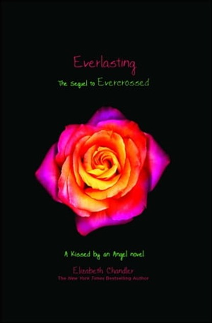 Everlasting, Elizabeth Chandler - Ebook - 9781442409200
