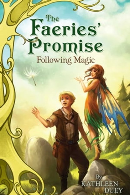 Following Magic, Kathleen Duey - Ebook - 9781442409804