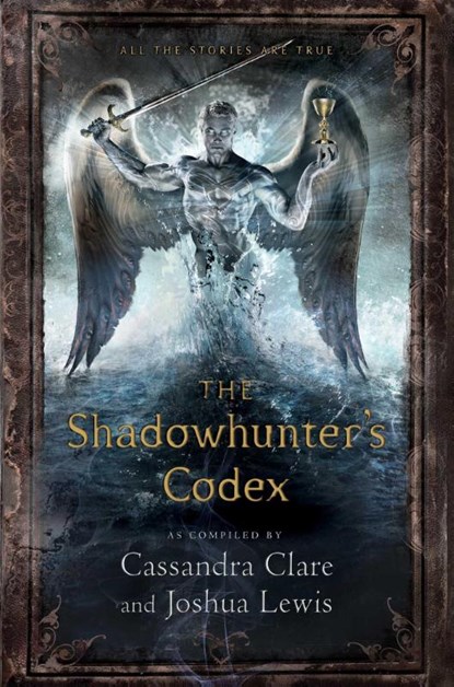 The Shadowhunter's Codex, Cassandra Clare ; Joshua Lewis ; Various - Gebonden - 9781442416925