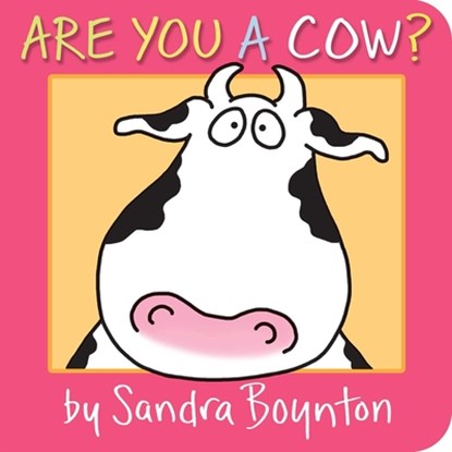 Are You a Cow?, Sandra Boynton - Gebonden - 9781442417335