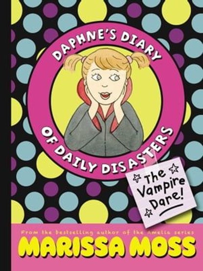 The Vampire Dare!, Marissa Moss - Ebook - 9781442419667